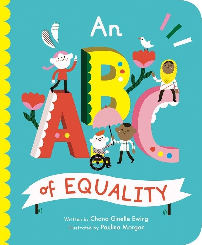 [object Object] «An ABC of Equality», автор Чана Жинель Юинг - фото №1