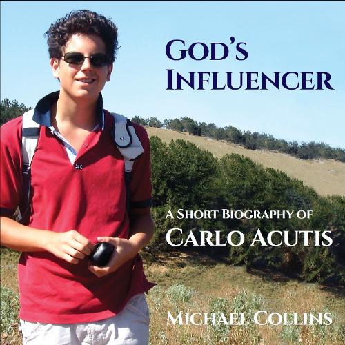 Бумажная книга «God's Influencer: A Short Biography of Carlo Acutis», автор Майкл Коллинз - фото №1