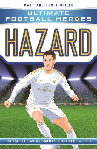 Бумажная книга «Hazard (Ultimate Football Heroes - the No. 1 football series): Collect Them All!», автор Мэтт Олдфилд - фото №1