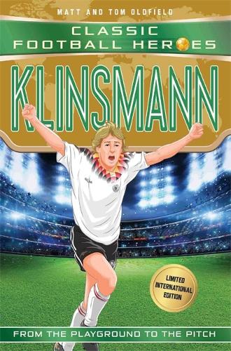 Бумажная книга «Klinsmann (Classic Football Heroes - Limited International Edition)», автор Мэтт Олдфилд - фото №1