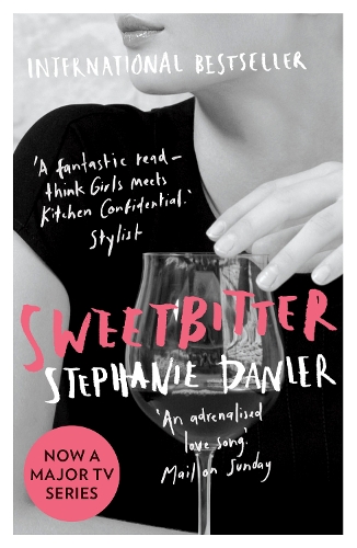 Бумажная книга «Sweetbitter: Now a major TV series», автор Стефани Данлер - фото №1