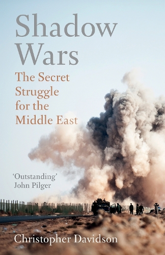 Бумажная книга «Shadow Wars: The Secret Struggle for the Middle East», автор Кристофер Дэвидсон - фото №1