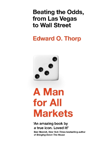Бумажная книга «A Man for All Markets: Beating the Odds, from Las Vegas to Wall Street», автор Эдвард О. Торп - фото №1