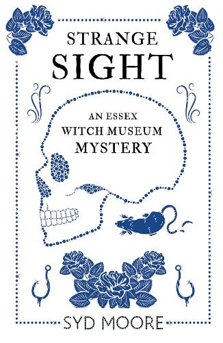 Паперова книга «Strange Sight: An Essex Witch Museum Mystery», автор Сід Мур - фото №1