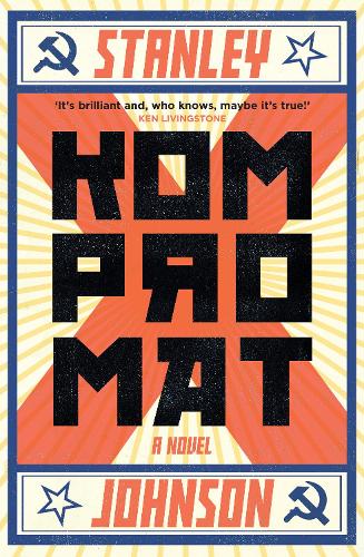 Бумажная книга «Kompromat: A Brexit Affair», автор Стэнли Джонсон - фото №1