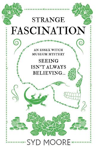 Бумажная книга «Strange Fascination: An Essex Witch Museum Mystery», автор Сид Мур - фото №1