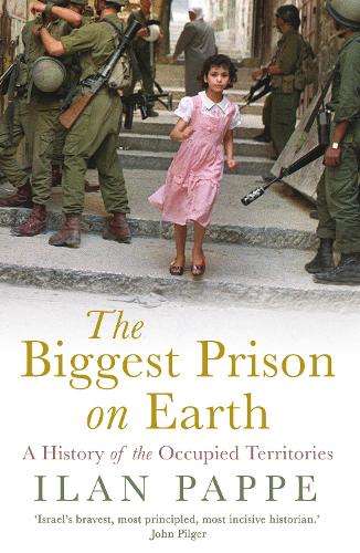 Паперова книга «The Biggest Prison on Earth: A History of Gaza and the Occupied Territories», автор Ілан Паппе - фото №1