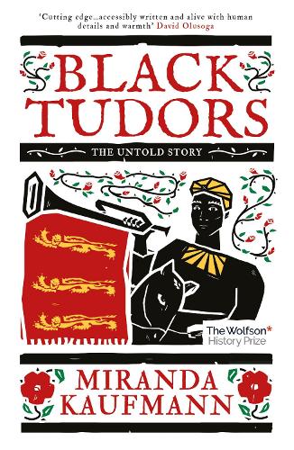 Бумажная книга «Black Tudors: The Untold Story», автор Миранда Кауфман - фото №1