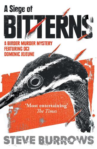 Бумажная книга «A Siege of Bitterns: A Birder Murder Mystery: Winner of the Arthur Ellis Award 2015», автор Стив Берроуз - фото №1
