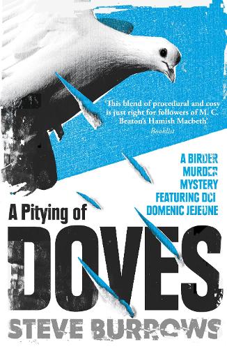 Бумажная книга «A Pitying of Doves: A Birder Murder Mystery», автор Стив Берроуз - фото №1