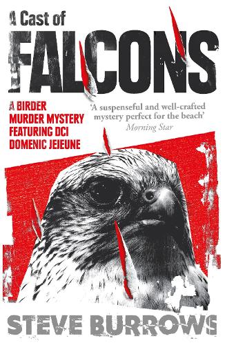 Бумажная книга «A Cast of Falcons: A Birder Murder Mystery», автор Стив Берроуз - фото №1