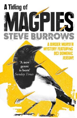 Бумажная книга «A Tiding of Magpies: A Birder Murder Mystery», автор Стив Берроуз - фото №1
