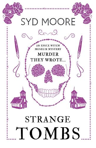 Бумажная книга «Strange Tombs - An Essex Witch Museum Mystery», автор Сид Мур - фото №1