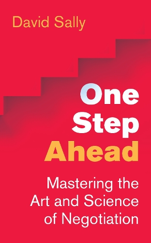 Бумажная книга «One Step Ahead: Mastering the Art and Science of Negotiation», автор Дэвид Салли - фото №1