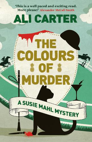 Паперова книга «The Colours of Murder: A Susie Mahl Mystery», автор Алі Картер - фото №1