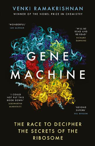 Паперова книга «Gene Machine: The Race to Decipher the Secrets of the Ribosome», автор Венкі Рамакрішнан - фото №1