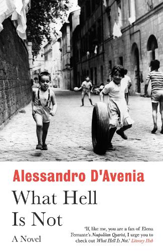 Бумажная книга «What Hell Is Not», автор Алессандро Д'Авения - фото №1