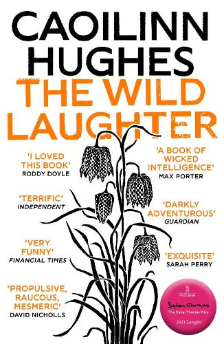 Паперова книга «The Wild Laughter: Winner of the 2021 Encore Award», автор Каойлінн Г'юз - фото №1