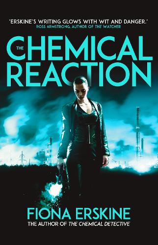 Бумажная книга «The Chemical Reaction», автор Фиона Эрскин - фото №1