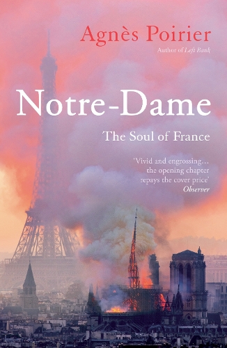 Бумажная книга «Notre-Dame: The Soul of France», автор Аньес Пуарье - фото №1