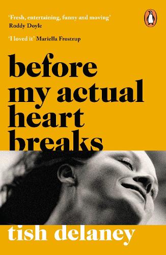 Паперова книга «Before My Actual Heart Breaks», автор Тіш Ділейні - фото №1