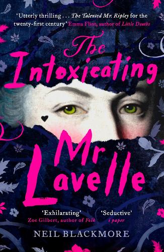 Бумажная книга «The Intoxicating Mr Lavelle: Shortlisted for the Polari Book Prize for LGBTQ+ Fiction», автор Нил Блэкмор - фото №1
