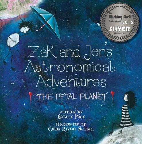 Бумажная книга «Zak and Jen's Astronomical Adventures: The Petal Planet», авторов Крис Натталл Риверс, Натали Пейдж - фото №1
