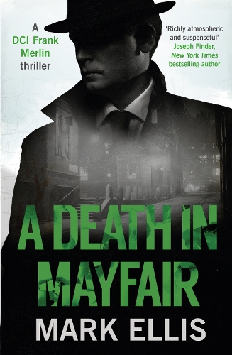 Паперова книга «A Death in Mayfair: A gripping World War 2 mystery», автор Марк Елліс - фото №1