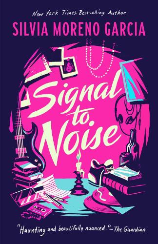 Паперова книга «Signal To Noise», автор Сільвія Морено-Гарсія - фото №1