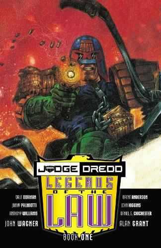 Бумажная книга «Judge Dredd: Legends of The Law: Book One», авторов Алан Грант, Джон Вагнер - фото №1