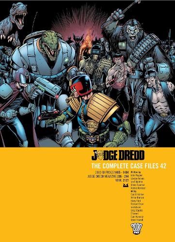 Бумажная книга «Judge Dredd: The Complete Case Files 42», авторов Гордон Ренни, Ян Эджинтон, Джон Вагнер, Саймон Спарриер - фото №1