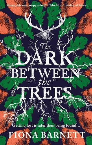 Бумажная книга «The Dark Between The Trees», автор Фиона Барнетт - фото №1