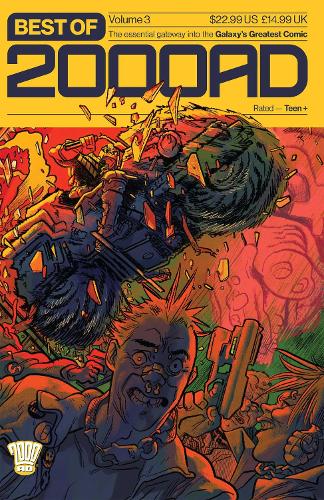 Бумажная книга «Best of 2000 AD Volume 3: The Essential Gateway to the Galaxy's Greatest Comic», авторов Алан Дэвис, Деклан Шалви, Эрика Хендерсон, Фрейзер Ирвинг, Гордон Ренни, Ян Эджинтон, Джейми Делано, Джон Вагнер, Марк Секстон, Майкл Кэрролл, Рон Смит, Тиффани Бэбб - фото №1