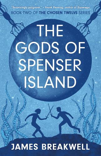 Паперова книга «Chosen Twelve: The Gods of Spenser Island» - фото №1