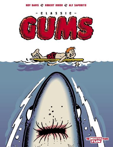 Бумажная книга «Classic Gums: The Monster Fun Years», автор Рой Дэвис - фото №1