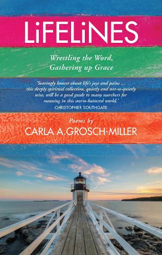 Бумажная книга «Lifelines: Wrestling the Word, Gathering up Grace», автор Карла Грош-Миллер - фото №1