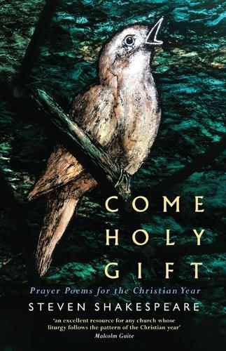 Бумажная книга «Come Holy Gift: Prayer Poems for the Christian Year», автор Стивен Шекспир - фото №1
