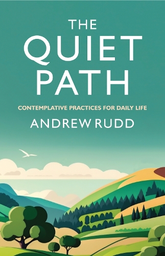 Паперова книга «The Quiet Path: Contemplative practices for daily life», автор Ендрю Радд - фото №1