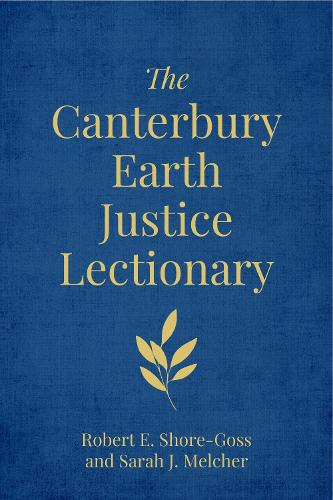 Паперова книга «The Canterbury Earth Justice Lectionary», автор Роберт Е. Шор-Госс - фото №1
