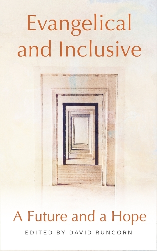 Paper book «Evangelical and Inclusive: A Future and a Hope», author David Runcorn - фото №1