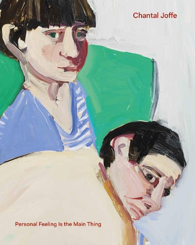 Бумажная книга «Chantal Joffe: Personal Feeling is the Main Thing», авторов Шанталь Жоффе, Дороти Прайс, Джемма Блэкшоу - фото №1