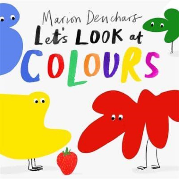Паперова книга «Let's Look at... Colours», автор Маріон Дьючарс - фото №1