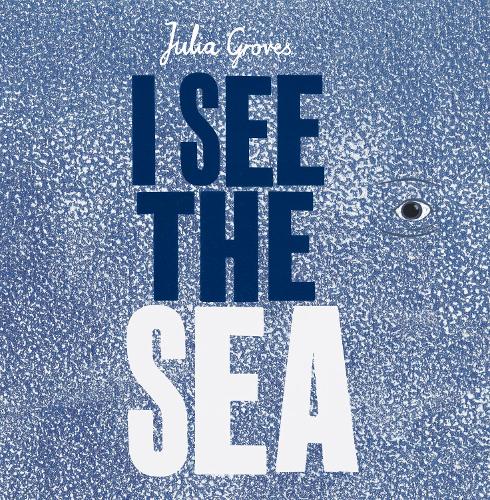 Бумажная книга «I See the Sea», автор Джулия Гровс - фото №1