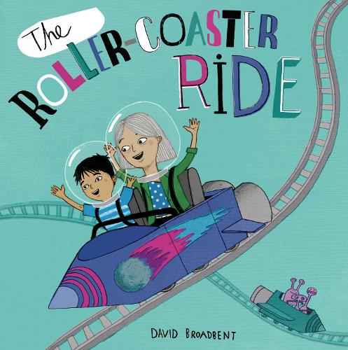 Бумажная книга «The Roller Coaster Ride», автор Дэвид Бродбент - фото №1