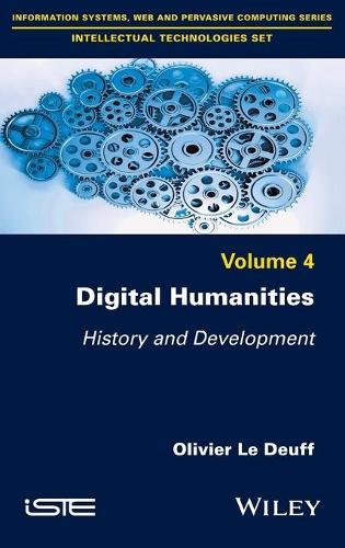 Паперова книга «Digital Humanities: History and Development», автор Олів'є Ле Дефф - фото №1