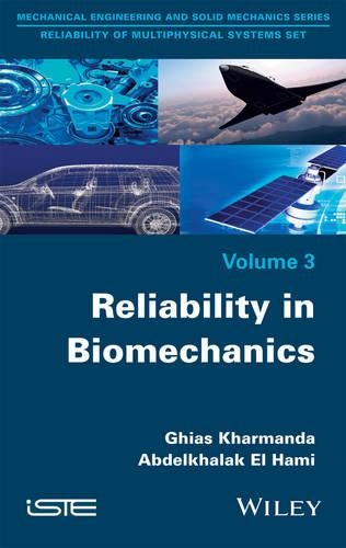 Паперова книга «Reliability in Biomechanics», авторів Абдельхалак Ель Хамі, Гіас Харманда - фото №1