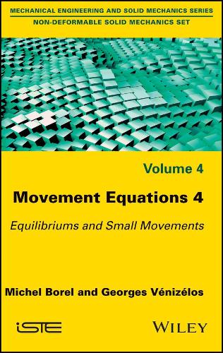 Бумажная книга «Movement Equations 4: Equilibriums and Small Movements», авторов Жорж Венизелос, Мишель Борель - фото №1