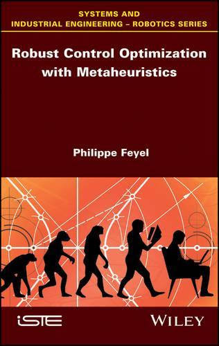Паперова книга «Robust Control Optimization with Metaheuristics», автор Філіпп Фейель - фото №1