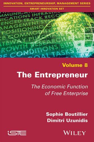 Паперова книга «The Entrepreneur: The Economic Function of Free Enterprise», авторів Дімітрій Узунідіс, Софі Бутійє - фото №1