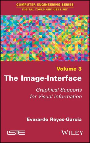 Бумажная книга «The Image-Interface: Graphical Supports for Visual Information», автор Эверардо Рейес-Гарсия - фото №1